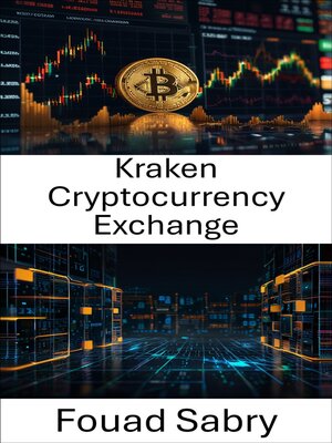 cover image of Kraken Cryptocurrency Exchange